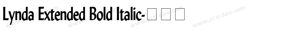 Lynda Extended Bold Italic字体转换